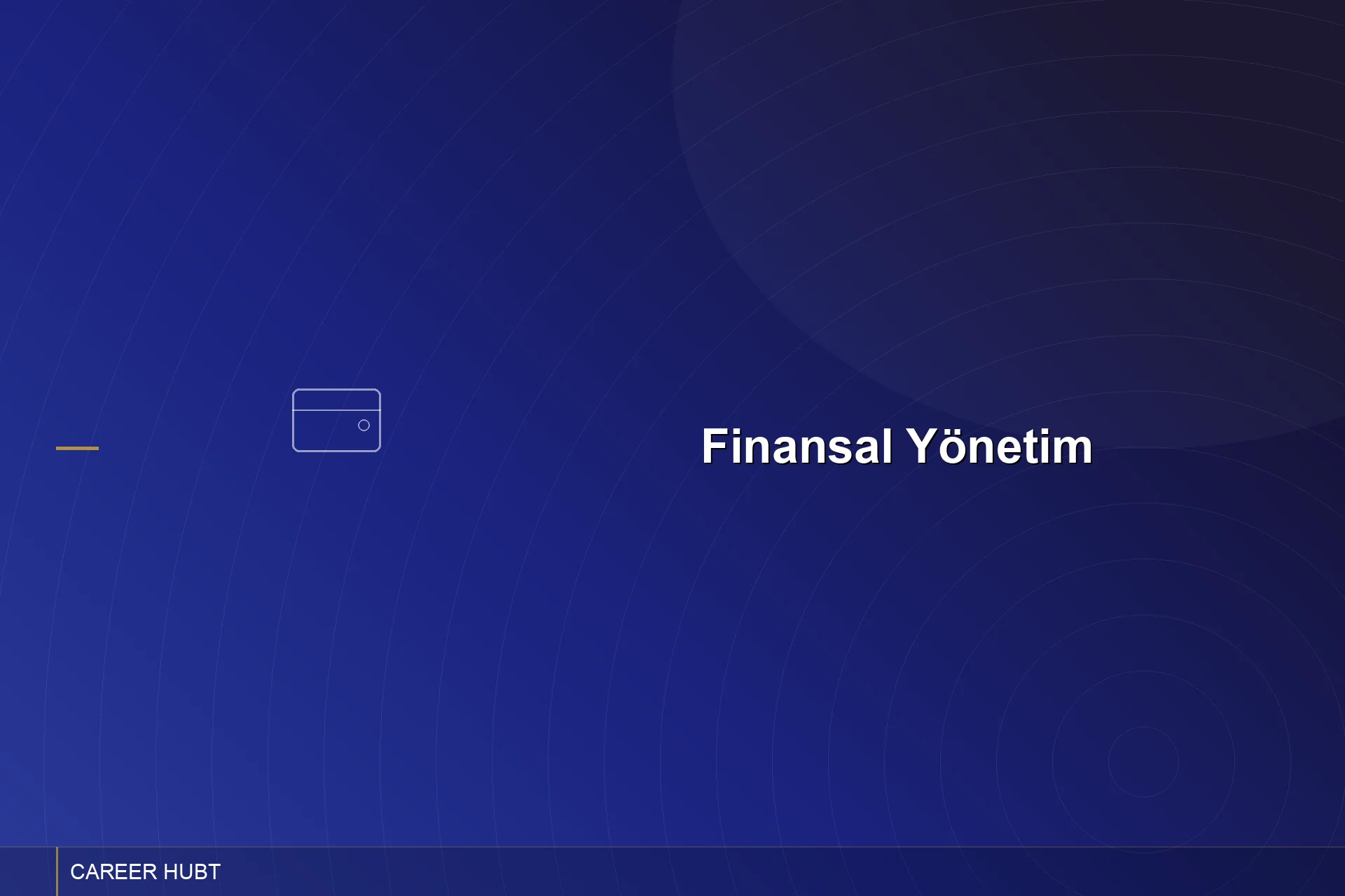 Finansal Yönetim Eğitimi