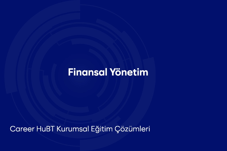 Finansal Yönetim Eğitimi