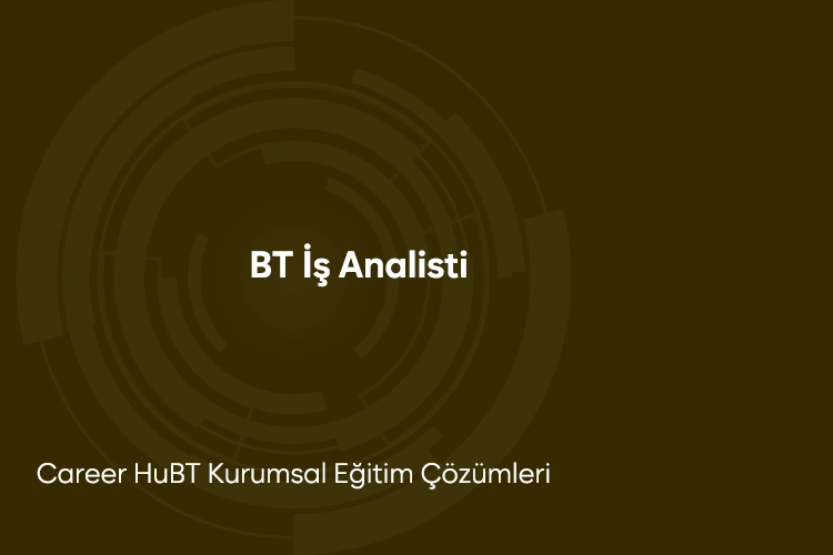 BT İş Analisti Eğitimi